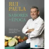 New Porto Editora Sabores da Época de Rui Paula