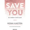 Presença Save You - Livro 2 de Mona Kasten