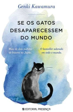 Discount Presença Se os Gatos Desaparecessem do Mundo de Genki Kawamura