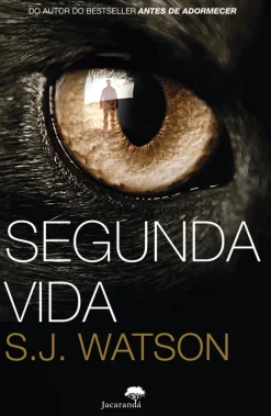 Presença Segunda Vida de S. J. Watson