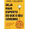 Sale Vogais Seja Mais Esperto do que o seu Cérebro de Daniel T. Willingham