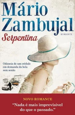 Hot Clube Do Autor Serpentina de Mário Zambujal