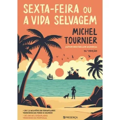 Presença Sexta-Feira ou A Vida Selvagem de Michel Tournier
