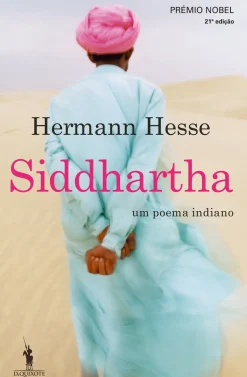 New Dom Quixote Siddhartha de Hermann Hesse - Um Poema Indiano