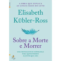 Clearance Lua De Papel Sobre a Morte e Morrer de Elisabeth Kübler-Ross