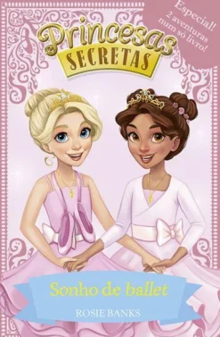 Clearance Porto Editora Sonho de Ballet de Rosie Banks