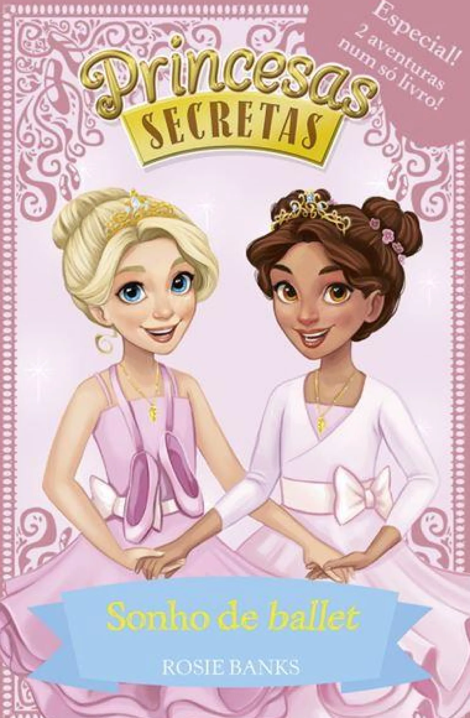 Clearance Porto Editora Sonho de Ballet de Rosie Banks