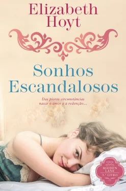 Quinta Essencia Sonhos Escandalosos de Elizabeth Hoyt