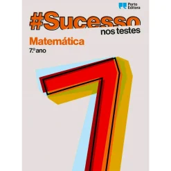 Online Porto Editora #Sucesso - Matemática - 7.º Ano - nos Testes