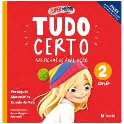 Online Texto Editores Supermiúdos - Tudo Certo nas Fichas de Avaliação 2º Ano
