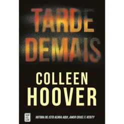 Clearance Topseller Tarde Demais de Colleen Hoover