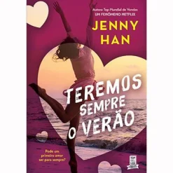 Topseller Teremos Sempre o Verão de Jenny Han