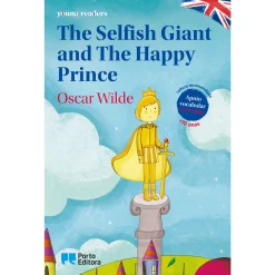 Porto Editora The Selfish Giant And The Happy Prince de Oscar Wilde