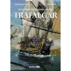 Hot Gradiva TRAFALGAR-AS GRANDES BATAL de Jean-Yves Delitte