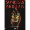 Clearance Secret Society Trilogia Sombras Imortais - Volume 1: Sombras Mortais de Tigest Girma