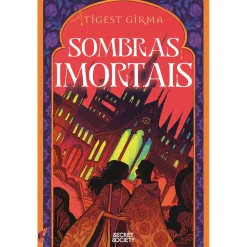 New Secret Society Trilogia Sombras Imortais - Volume 1: Sombras Mortais de Tigest Girma