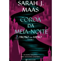 Marcador Trono de Vidro - Volume 2: Coroa da Meia-Noite de Sarah J. Maas
