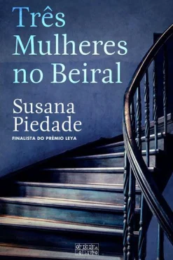 Clearance Oficina Livro Três Mulheres no Beiral de Susana Piedade