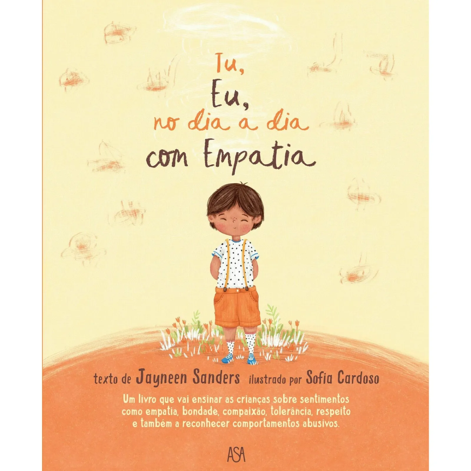 Hot Asa Tu, Eu, no Dia a Dia com Empatia de Jayneen Sanders