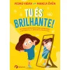 Albatroz Tu És Brilhante! de Pedro Vieira - Mikaela Övén