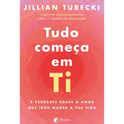 Hot Albatroz Tudo Começa em Ti de Jillian Turecki