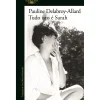Alfaguara Tudo Isto é Sarah de Pauline Delabroy-Allard