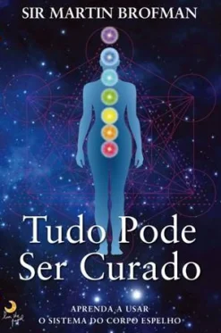 Lua De Papel Tudo Pode Ser Curado de Martin Brofman