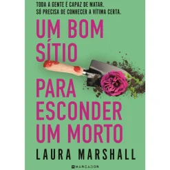 Sale Marcador Um Bom Sítio para Esconder um Morto de Laura Marshall