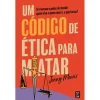 Best Topseller Um Código de Ética para Matar de Jenny Morris