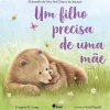 Quiuí Um Filho Precisa de uma Mãe de Gregory E. Lang
