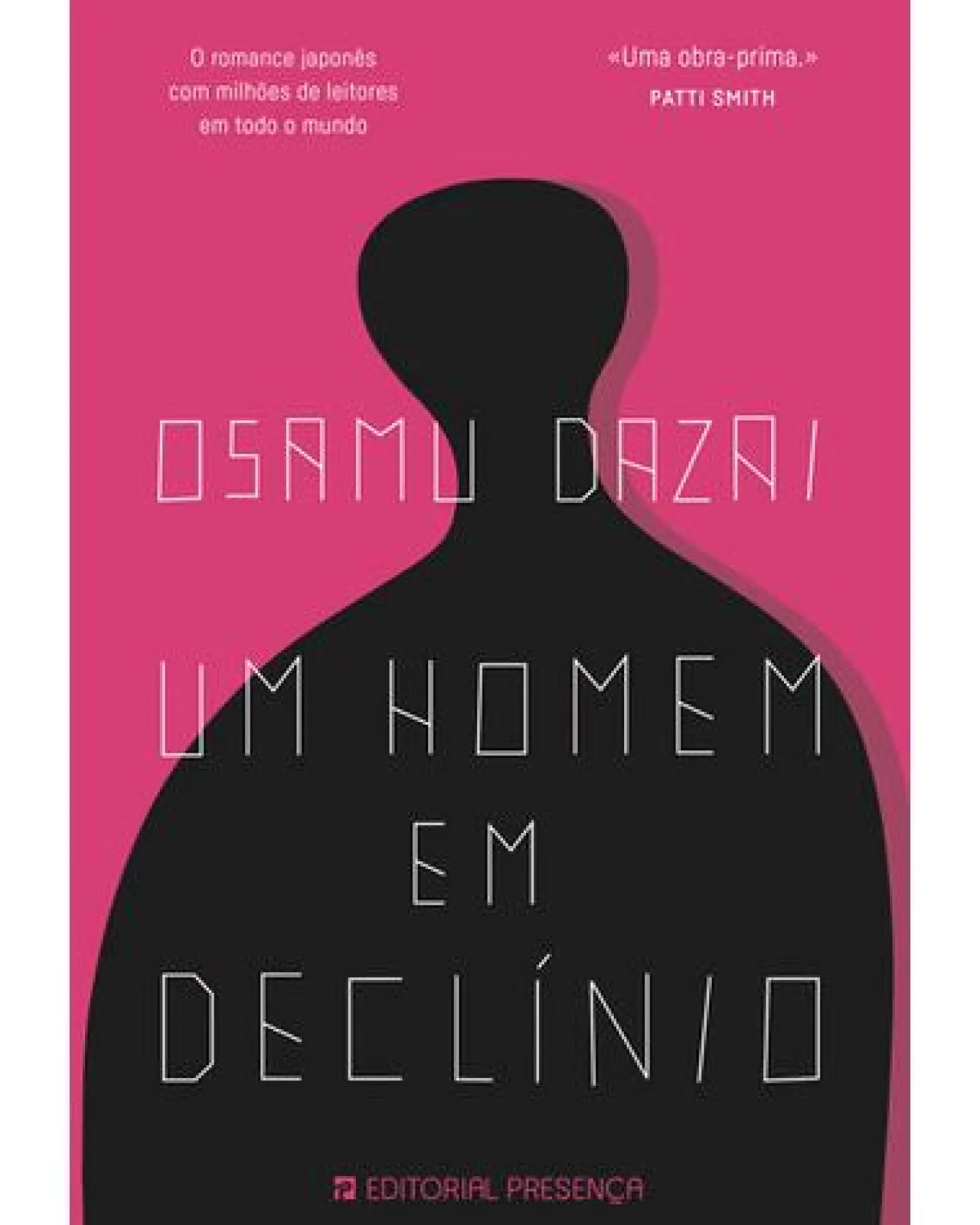 Presença Um Homem em Declínio de Osamu Dazai