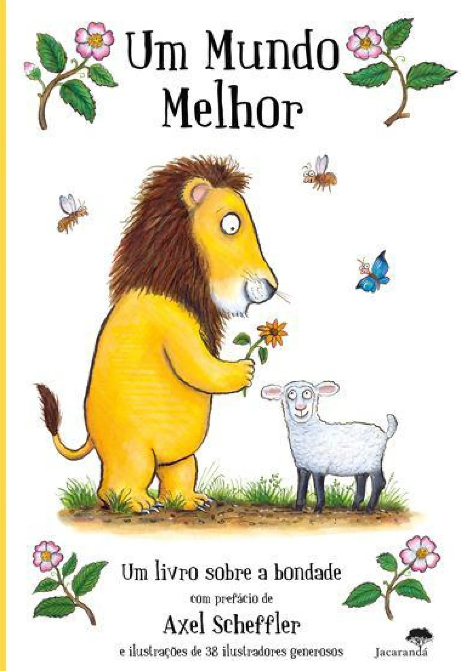 Outlet Jacarandá Um Mundo Melhor de Alison Green