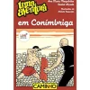 Clearance Editorial Caminho Uma Aventura em Conímbriga de Ana Maria Magalhães e Isabel Alçada Volume 59