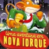 Presença Uma Aventura em Nova Iorque de Geronimo Stilton