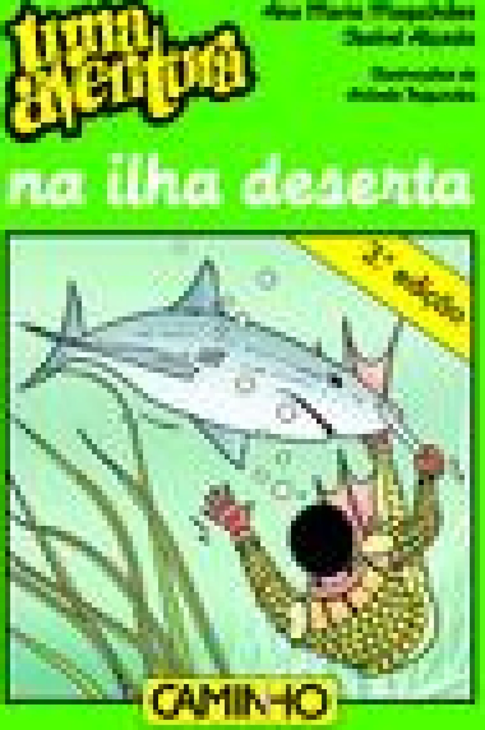 Caminho Uma Aventura na Ilha Deserta - Volume 48 de Ana Maria Magalhães