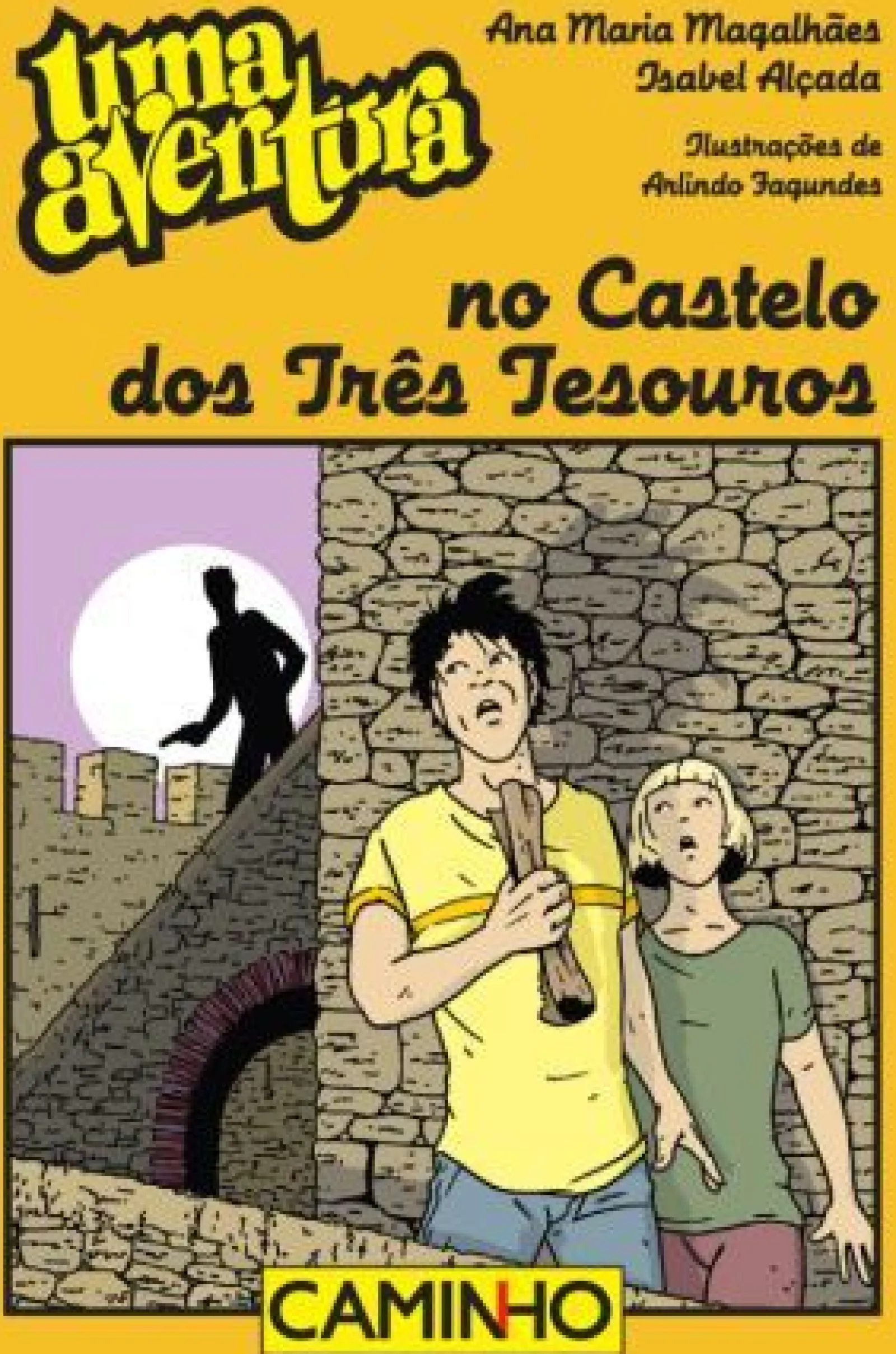 New Caminho Uma Aventura no Castelo dos Três Tesouros de Ana Maria Magalhães e Isabel Alçada