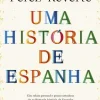 Asa Uma História de Espanha de Arturo Pérez-Reverte