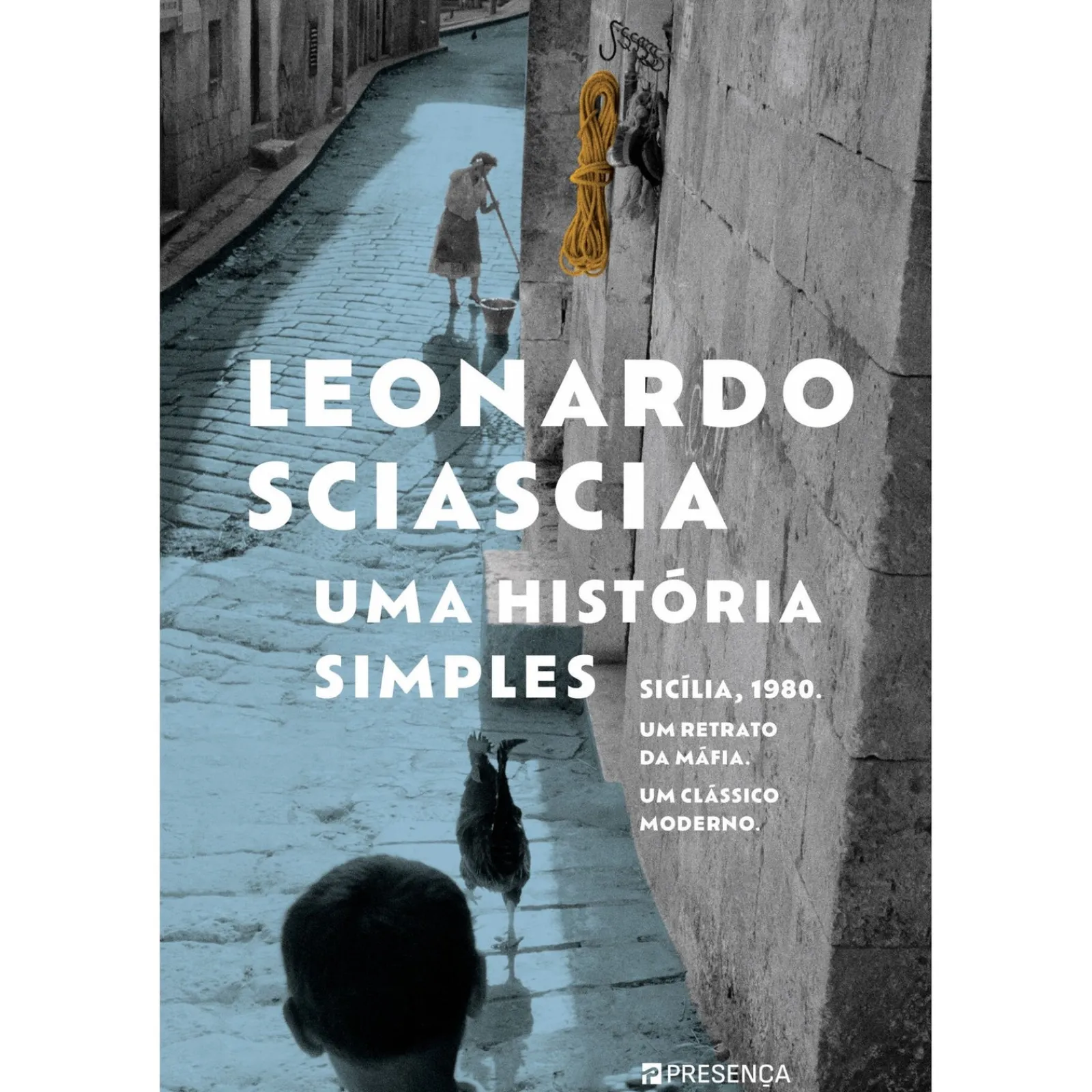 Presença Uma História Simples de Leonardo Sciascia