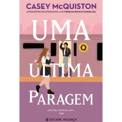 Best Presença Uma Última Paragem de Casey McQuiston; Tradução: Inês Guerreiro de Casey McQuiston