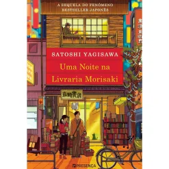 Discount Presença Uma Noite na Livraria Morisaki de Satoshi Yagisawa