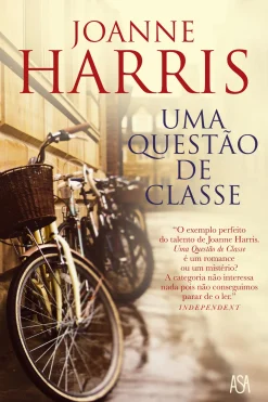 New Asa Uma Questão de Classe de Joanne Harris