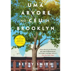 Best Alma Dos Livros Uma Árvore no Céu de Brooklyn de Betty Smith