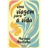 Outlet Oficina Do Livro Uma Viagem para a Vida de Mariana Martinho