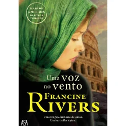 Discount Asa Uma Voz no Vento de Francine Rivers