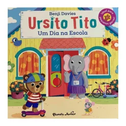 Planeta Ursito Tito - um Dia na Escola de Benji Davies
