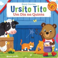 Planeta Ursito Tito - um Dia na Quinta de Benji Davies