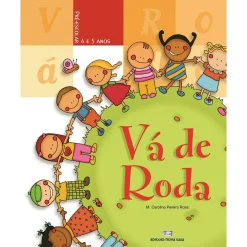 Note! Online Vá de Roda - Pré-Escolar - 4 - 5 Anos de M.ª Carolina Pereira Rosa
