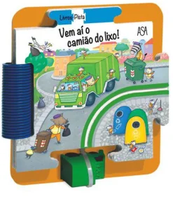 Asa Vem Aí o Camião do Lixo! de Giovanna Mantegazza e Stefano Tognetti