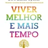 Lua De Papel Viver Melhor e Mais Tempo de Michel Cymes