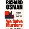 Penguin We Solve Murders de Richard Osman